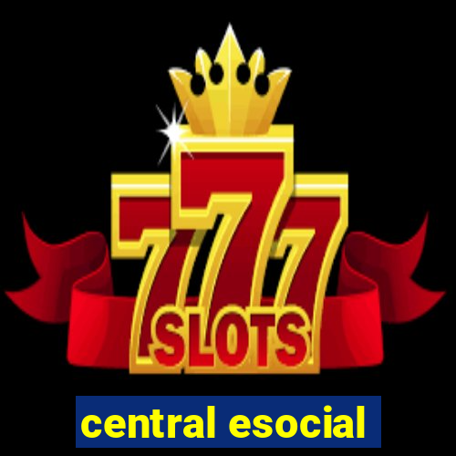 central esocial